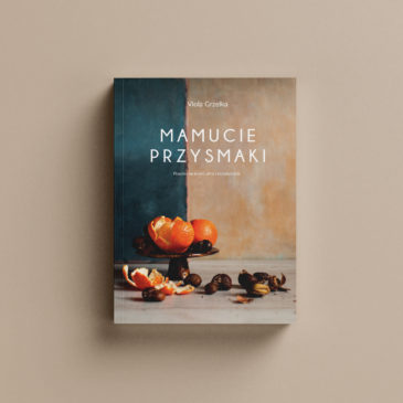 Książka – Mamucie Przysmaki. Przepisy na jesień, zimę i przedwiośnie.